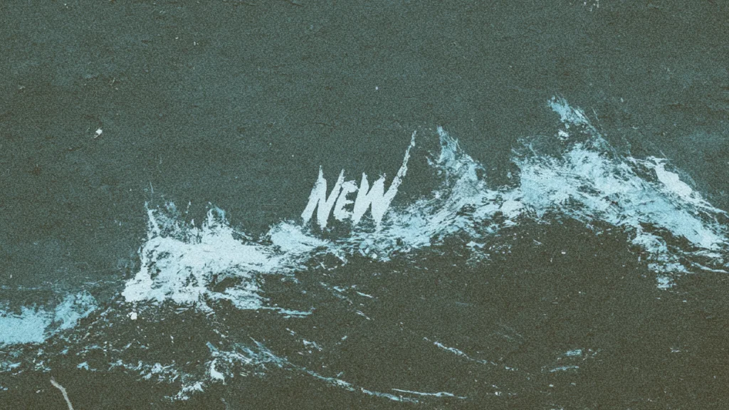 A breaking wave painted in pale blue on a dark teal ground, with the word NEW lettered by hand at its crest.
